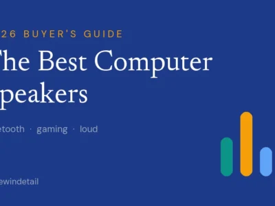 The Best Computer Speakers - ReviewInDetail 2026 buyer's guide
