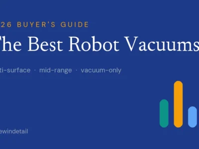 The Best Robot Vacuums - ReviewInDetail 2026 buyer's guide