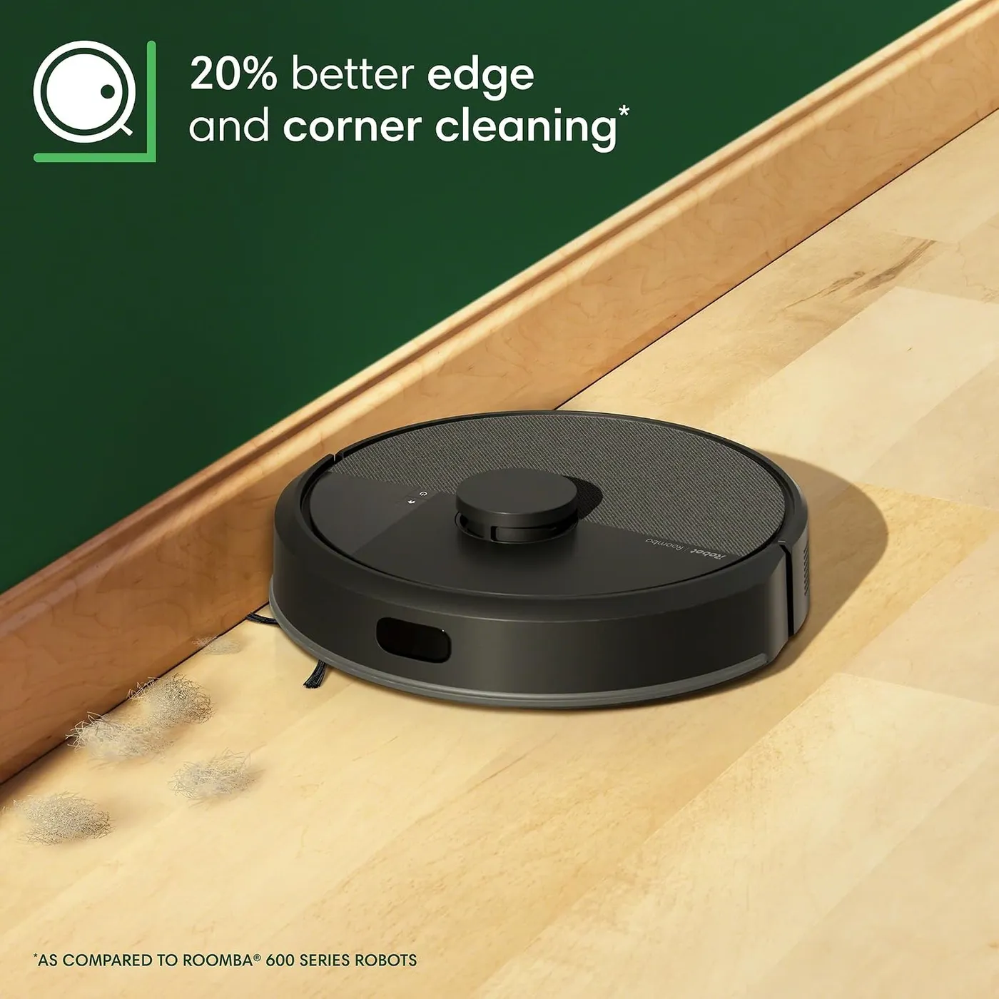 iRobot Roomba 105 Vac beside a wood baseboard with dust tufts, infographic of the 20% better edge cleaning claim