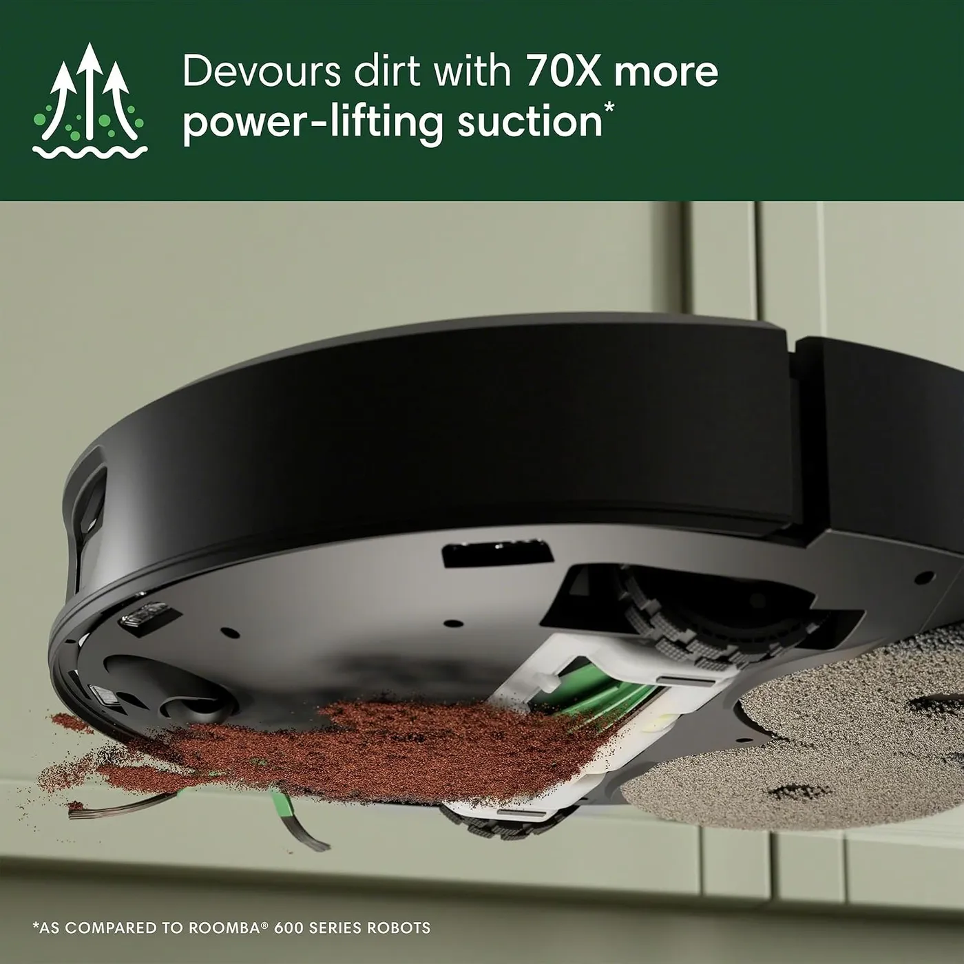 iRobot Roomba 505X tilted underside with coffee grounds being lifted, infographic of the 70X suction claim against 600 series